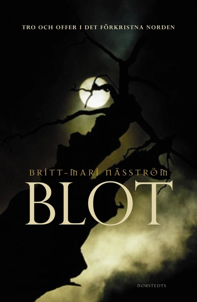 Blot; Britt-Mari Näsström; 2004