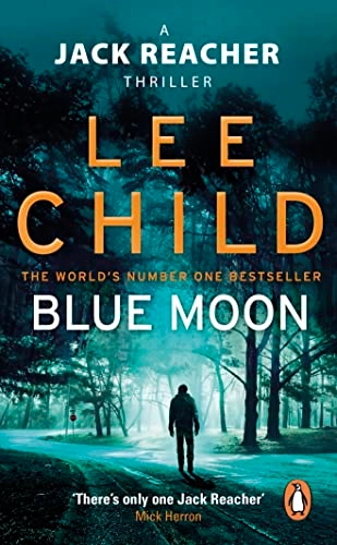 Blue Moon; Lee Child; 2020