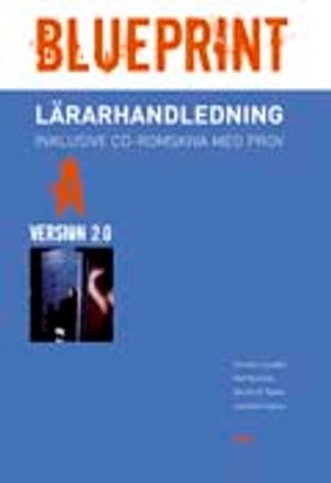 Blueprint A Version 2.0 Lärarhandledning