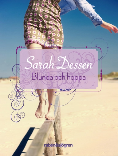 Blunda och hoppa; Sarah Dessen; 2013