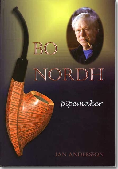 Bo Nordh pipemaker : a story about a man and his work
