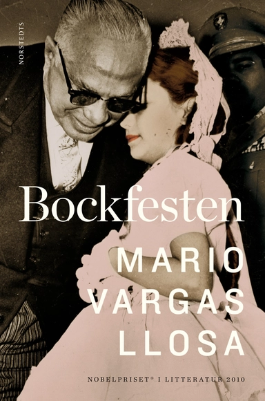 Bockfesten; Mario Vargas Llosa; 2010