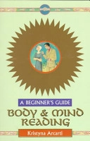 Body and Mind ReadingBeginner's Guide SeriesHeadway Guides for Beginners; Kristyna Arcarti; 1999