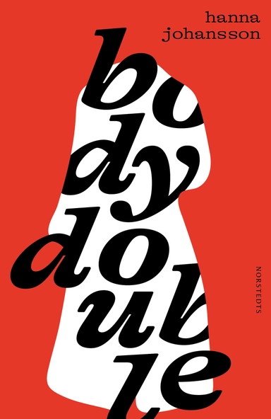 Body double; Hanna Johansson; 2025