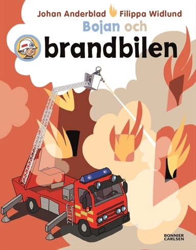 Bojan och brandbilen; Johan Anderblad, Filippa Widlund; 2017