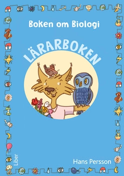 Boken om biologi Lärarbok; Hans Persson; 2015