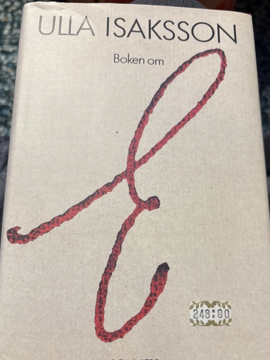 Boken om E; Ulla Isaksson; 1994