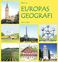 Boken om Europas geografi; Göran Tengnäs; 2015