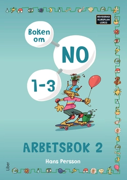 Boken om NO 1-3 Arbetsbok 2; Hans Persson; 2022