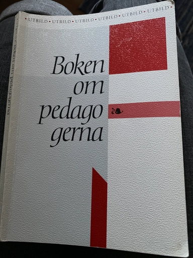 Boken om pedagogerna; Lars Svedberg, Monica Zaar; 1988
