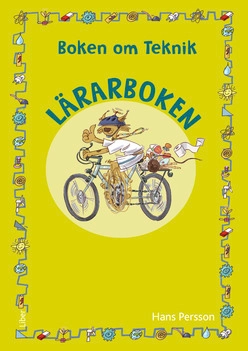 Boken om teknik Lärarbok