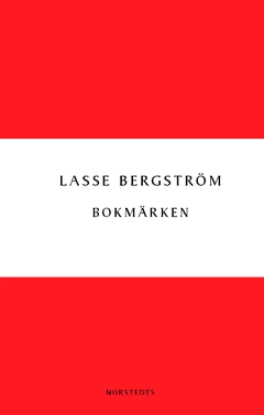 Bokmärken; Lasse Bergström; 2011