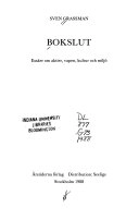 Bokslut: essäer om aktier, vapen, kultur och miljö; Sven Grassman; 1988