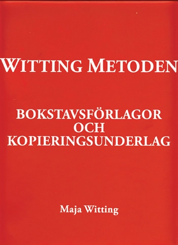 Bokstavsförlagor och kopieringsunderlag; Maja Witting; 2007