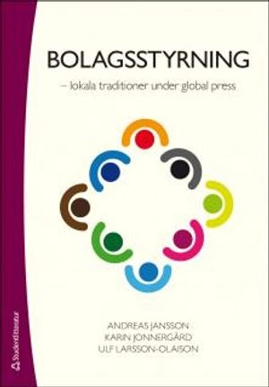 Bolagsstyrning : lokala traditioner under global press