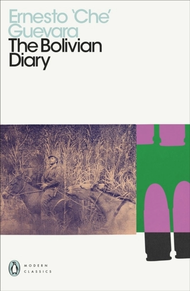 Bolivian Diary; Ernesto Che Guevara; 2021