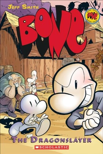 Bone · The dragonslayer, book 4; Jeff Smith, Steve Hamaker; 2006