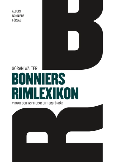 Bonniers rimlexikon : vidgar och inspirerar ditt ordföråd; Göran Walter; 2004