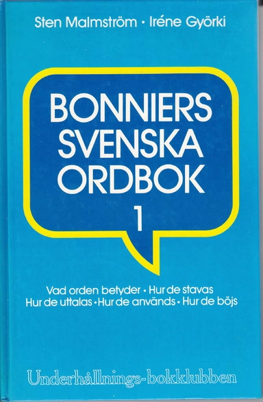 Bonniers svenska ordbok; Sten Malmström; 1991