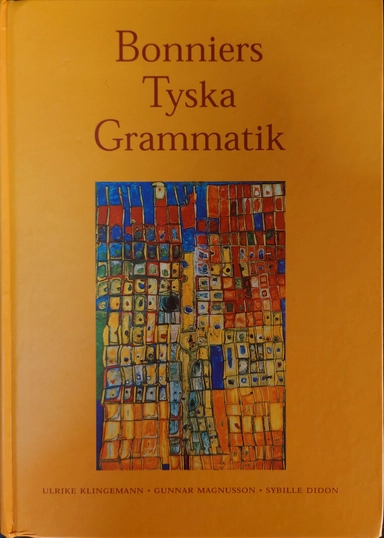 Bonniers tyska grammatik · Övningsbok