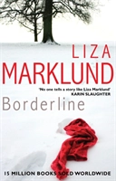 Borderline; Liza Marklund; 2014