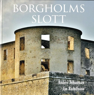 Borgholms slott; Anders Johansson; 2018