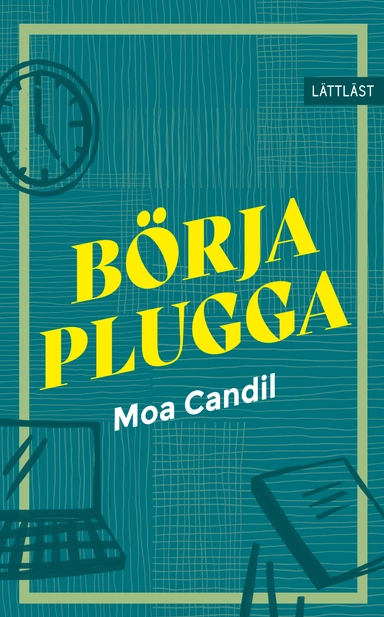 Börja plugga; Moa Candil; 2023