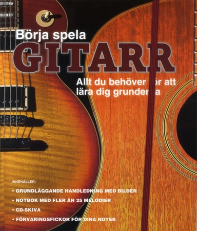 Börja spela gitarr; Nick Freeth; 2011