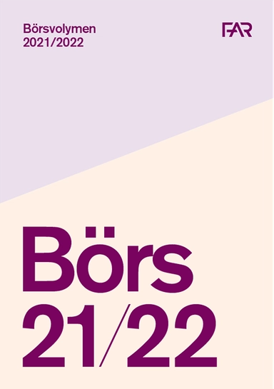 Börsvolymen 2021/2022; FAR, Föreningen Auktoriserade revisorer, FAR SRS, FAR akademi; 2021