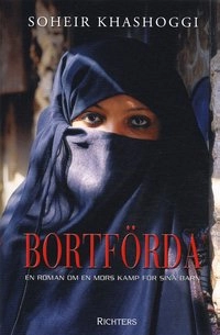 Bortförda; Soheir Khashoggi; 2004