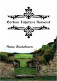 Bortom frihetens horisont