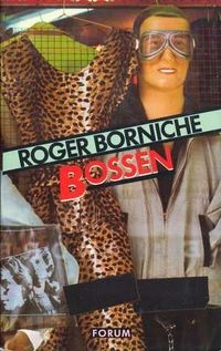 Bossen; Roger Borniche, Sören Johansson; 1985