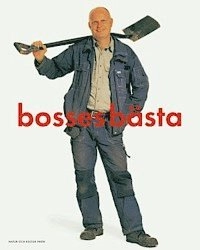 Bosses bästa; Bosse Rappne, Jeanette Fagerhall, Filip Rensfelt; 2004