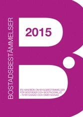 Bostadsbestämmelser 2015; Hans Örnhall; 2015