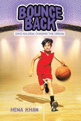 Bounce Back; Hena Khan; 2018