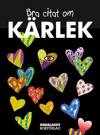 Bra citat om kärlek; Kerstin Johanson; 2015