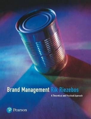 Brand management : a theoretical and practical approach; H. J. Riezebos; 2003