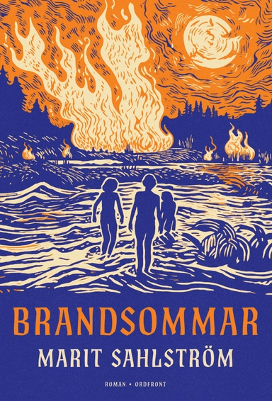 Brandsommar; Marit Sahlström; 2024