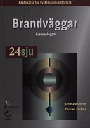 Brandväggar 24sju; Matthew Strebe, Charles Perkins; 2002