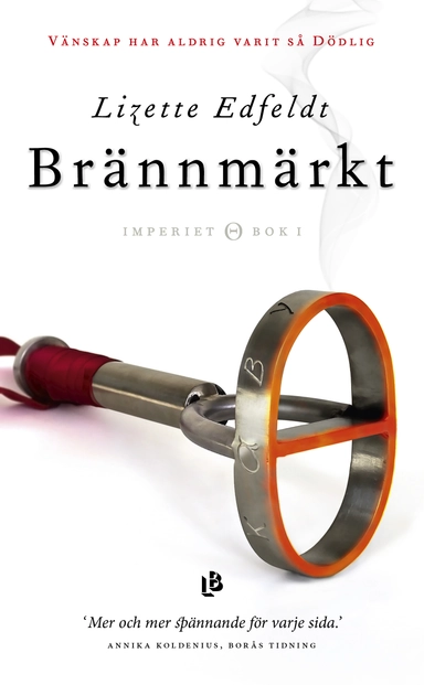 Brännmärkt; Lizette Edfeldt; 2018