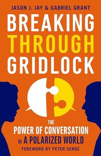 Breaking Through Gridlock; Jay Hall; 2017