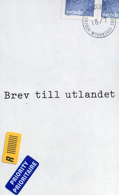 Brev till utlandet; Eric Ericsson; 2006