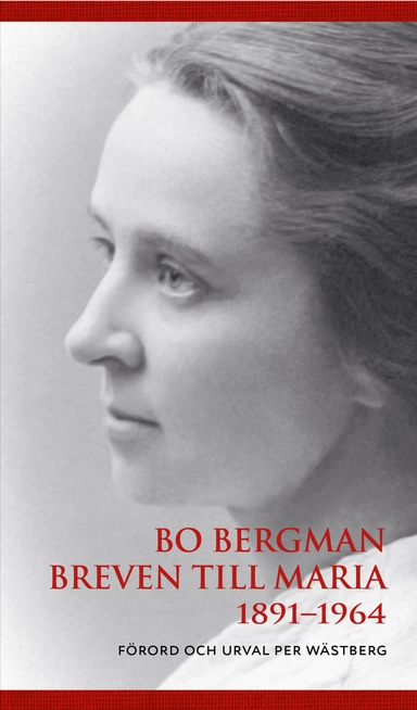 Breven till Maria 1891-1964