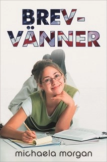 Brevvänner; Michaela Morgan; 2012