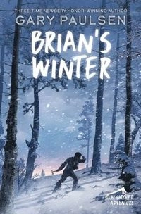 Brian's Winter; Gary Paulsen; 2012