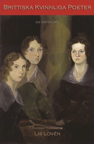 Brittiska kvinnliga poeter : en antologi; Margaret Cavendish, Elizabeth Browning, George Eliot, Virginia Woolf; 2022