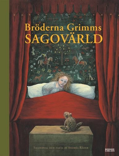 Bröderna Grimms sagovärld; Lööf, Jan; 2008
