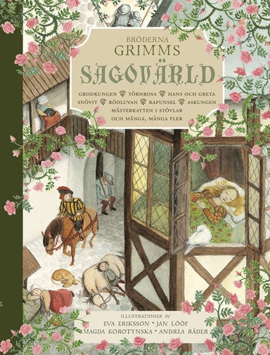 Bröderna Grimms sagovärld; Andreá Räder; 2018