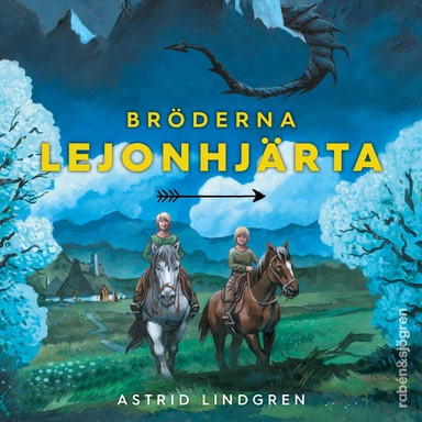 Bröderna Lejonhjärta 3 – Skorpan Lejonhjärta, du har äntligen kommit nu!; Astrid Lindgren; 2024