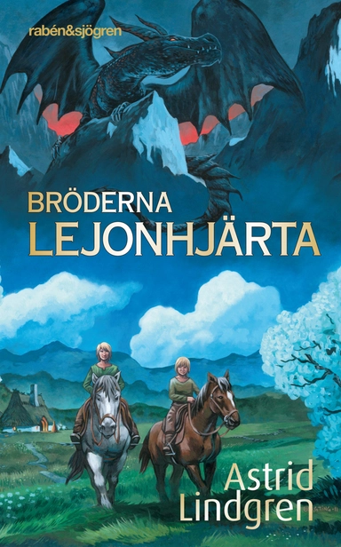 Bröderna Lejonhjärta; Astrid Lindgren; 2011